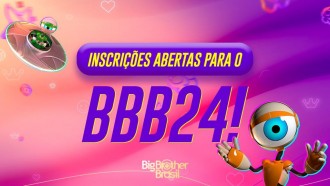 Inscrições BBB 24: como participar do Big Brother Brasil