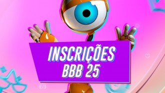 Inscrições BBB 25: como participar do Big Brother Brasil