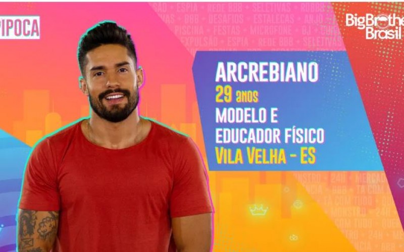 Arcrebiano é participante do BBB21; conheça!