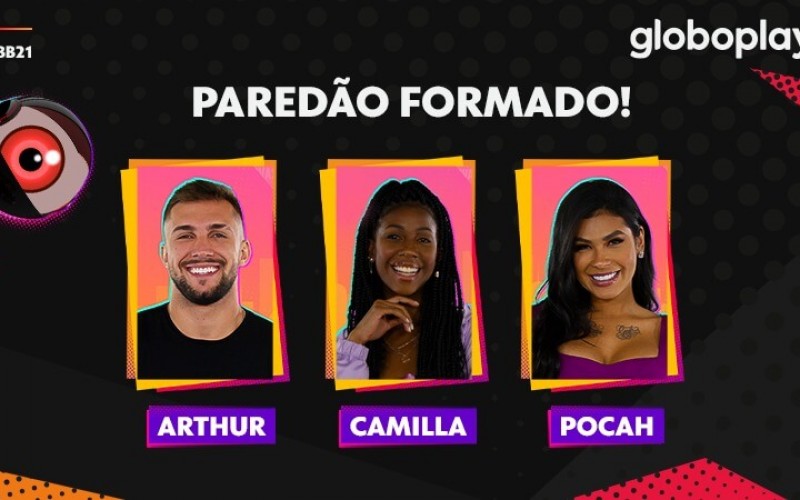 Enquete BBB 21 | Pocah, Arthur ou Camilla: Quem você quer que saia?